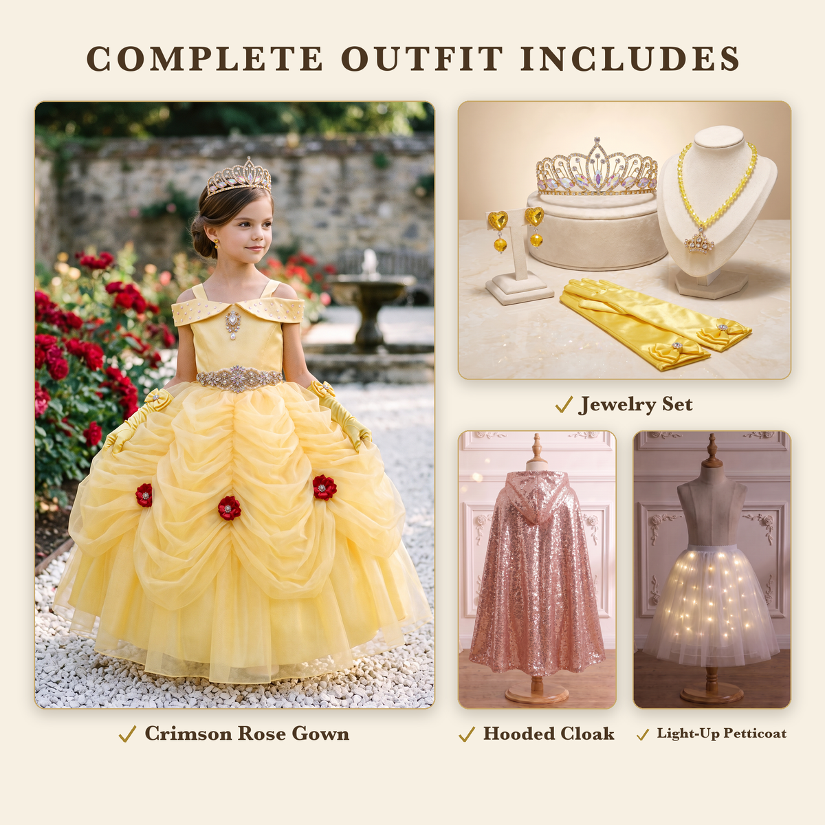 Complete Outfit includes the Crimson Rose gown, jewelry set, hooded cloak, and light-up petticoat
